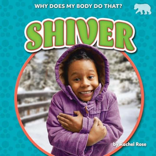 Shiver by Rachel Rose, 9798885094610