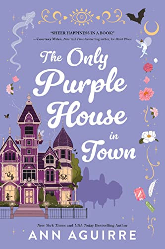 The Only Purple House in Town by Ann Aguirre, 9781728262499