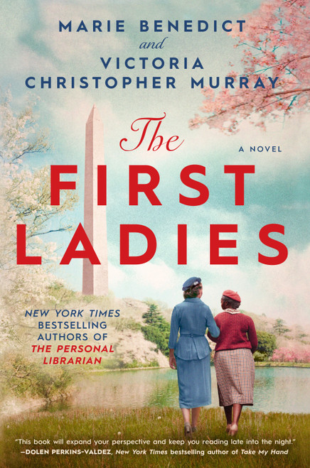 The First Ladies by Marie Benedict, Victoria Christopher Murray, 9780593440285