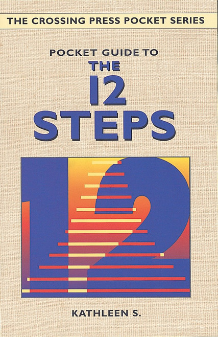 Pocket Guide to the 12 Steps (Miniature Edition) by Kathleen S., 9780895948649