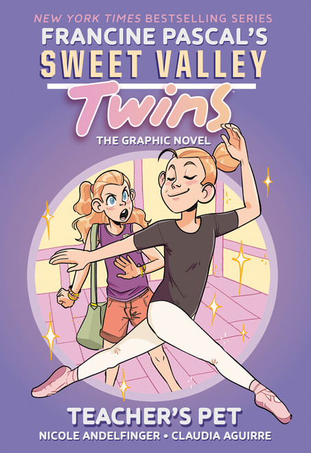 Sweet Valley Twins: Teacher's Pet ((A Graphic Novel)) - 9780593376515 by Francine Pascal, Claudia Aguirre, Nicole Andelfinger