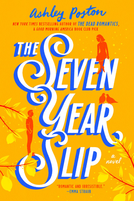 The Seven Year Slip - 9780593336502 by Ashley Poston, 9780593336502