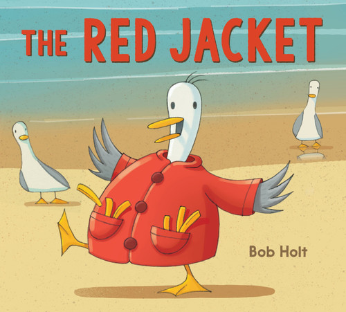 The Red Jacket by Bob Holt, Bob Holt, 9780063237605