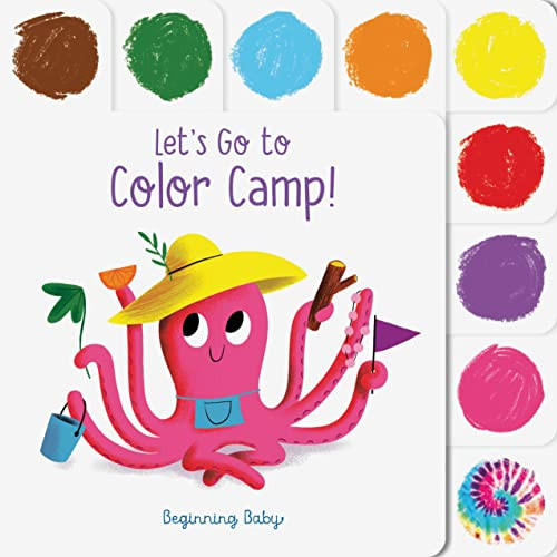 Let's Go to Color Camp! (Beginning Baby) by Nicola Slater, 9781797218724