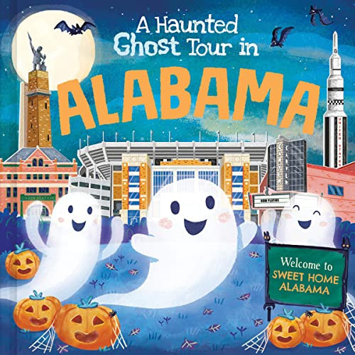 A Haunted Ghost Tour in Alabama by Gabriele Tafuni, Louise Martin, 9781728266879