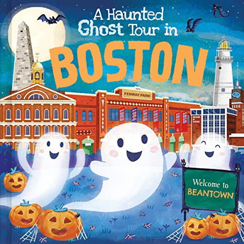 A Haunted Ghost Tour in Boston by Gabriele Tafuni, Louise Martin, 9781728266916