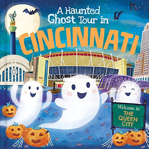 A Haunted Ghost Tour in Cincinnati by Gabriele Tafuni, Louise Martin, 9781728266954