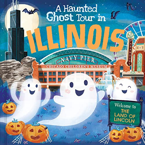 A Haunted Ghost Tour in Illinois by Gabriele Tafuni, Louise Martin, 9781728267036