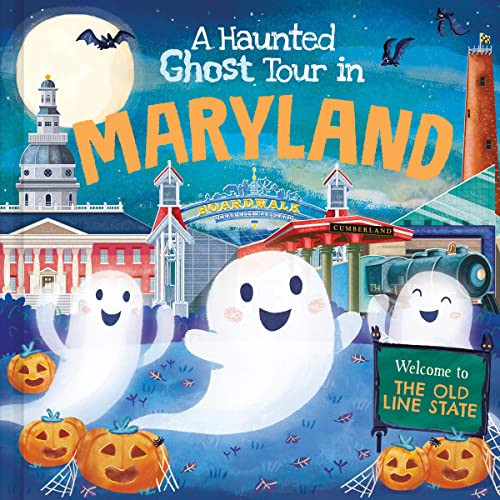 A Haunted Ghost Tour in Maryland by Gabriele Tafuni, Louise Martin, 9781728267111