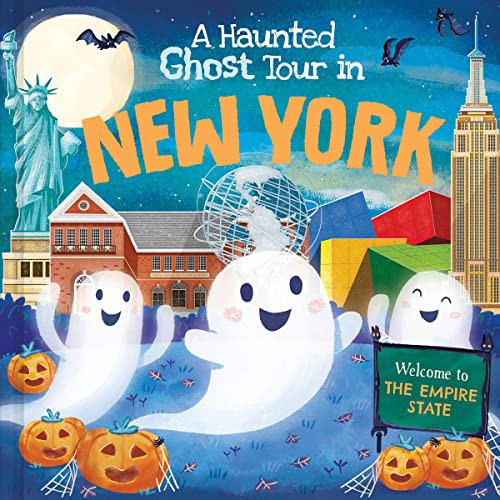 A Haunted Ghost Tour in New York by Gabriele Tafuni, Louise Martin, 9781728267241