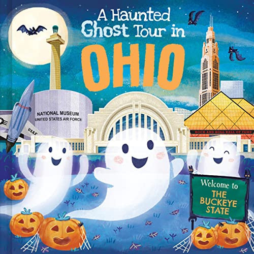 A Haunted Ghost Tour in Ohio by Gabriele Tafuni, Louise Martin, 9781728267272