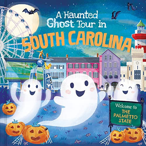 A Haunted Ghost Tour in South Carolina by Gabriele Tafuni, Louise Martin, 9781728267364