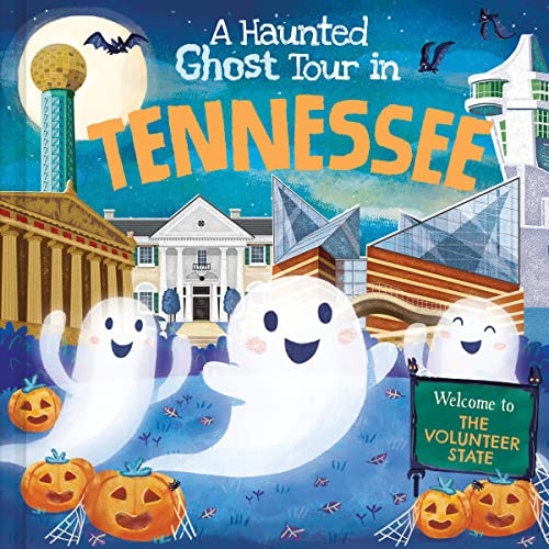 A Haunted Ghost Tour in Tennessee by Gabriele Tafuni, Louise Martin, 9781728267395