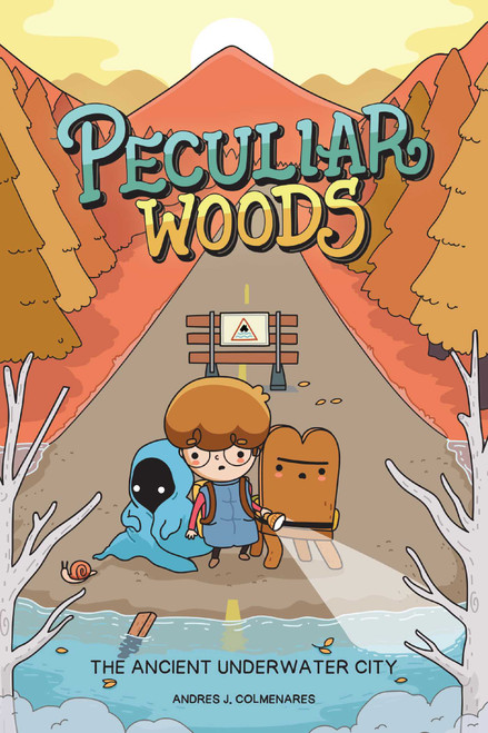 Peculiar Woods: The Ancient Underwater City by Andrés J. Colmenares, 9781524879297