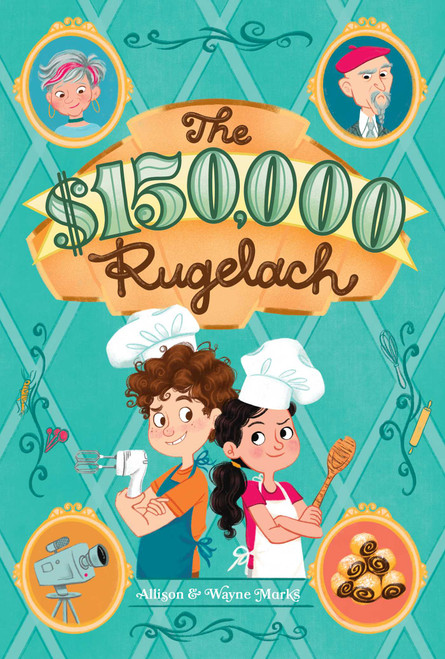 $150,000 Rugelach - 9781499814361 by Allison Marks, Wayne Marks, Ariel Landy, 9781499814361