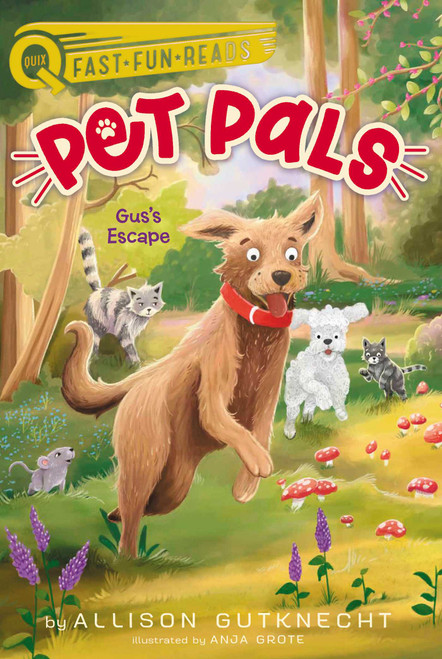 Gus's Escape (A QUIX Book) by Allison Gutknecht, Anja Grote, 9781534474079