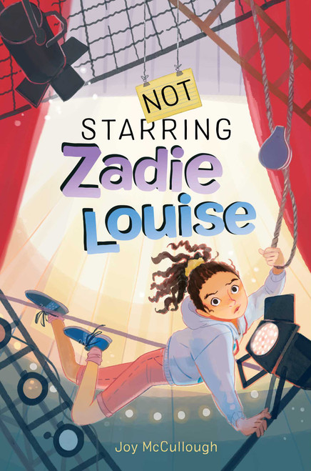 Not Starring Zadie Louise - 9781534496248 by Joy McCullough, 9781534496248