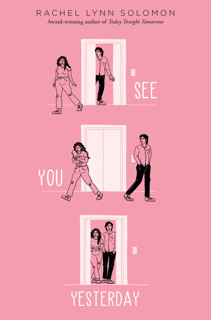 See You Yesterday - 9781665901932 by Rachel Lynn Solomon, 9781665901932