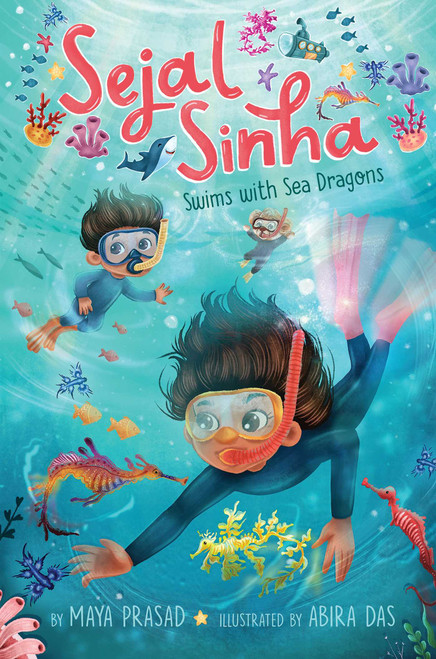 Sejal Sinha Swims with Sea Dragons - 9781665911818 by Maya Prasad, Abira Das, 9781665911818