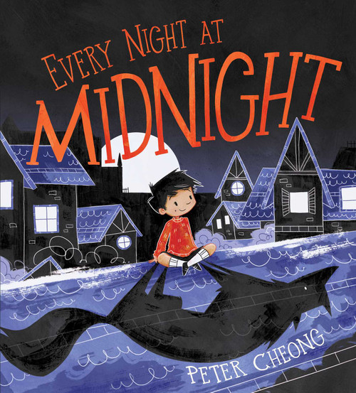 Every Night at Midnight by Peter Cheong, Peter Cheong, 9781665917384