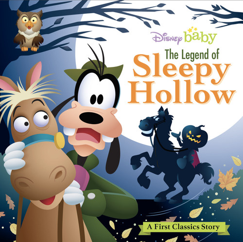 My First Disney Classics: The Legend of Sleepy Hollow by Disney Books, 9781368090032