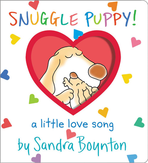 Snuggle Puppy! (Oversized Lap Board Book) by Sandra Boynton, Sandra Boynton, 9781665925020