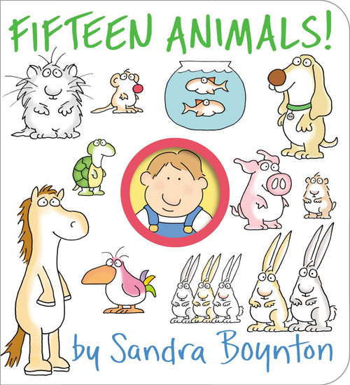 Fifteen Animals! by Sandra Boynton, Sandra Boynton, 9781665925136