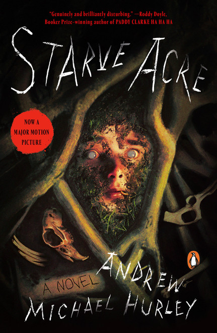 Starve Acre (A Novel) by Andrew Michael Hurley, 9780143137788