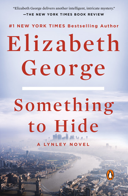 Something to Hide (A Lynley Novel) - 9780593296868 by Elizabeth George, 9780593296868