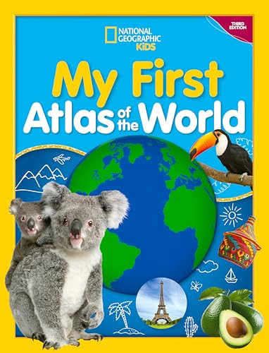 National Geographic Kids My First Atlas of the World, 3rd Edition - 9781426374197 by National Geographic Kids