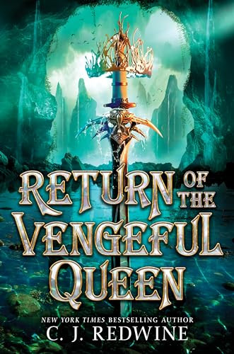Return of the Vengeful Queen by C. J. Redwine, 9780062908995