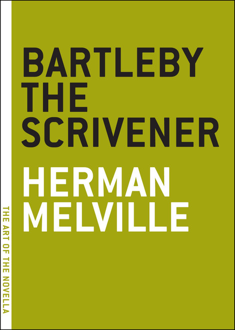 Bartleby the Scrivener by Herman Melville, 9780974607801