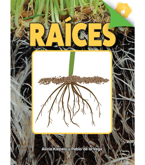 Raíces (Roots) (Spanish Edition) - 9781731654984 by Alicia Klepeis, 9781731654984