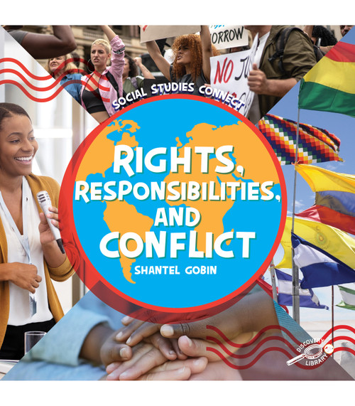 Rights, Responsibilities, and Conflict by Shantel Gobin, 9781731656094