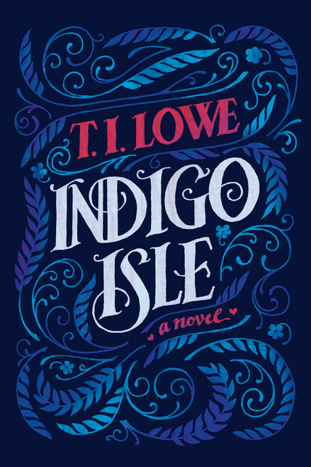 Indigo Isle by T.I. Lowe, 9781496465597