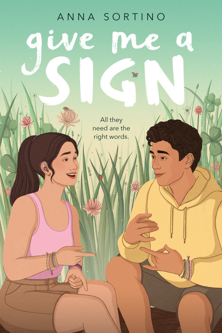 Give Me a Sign by Anna Sortino, 9780593533796