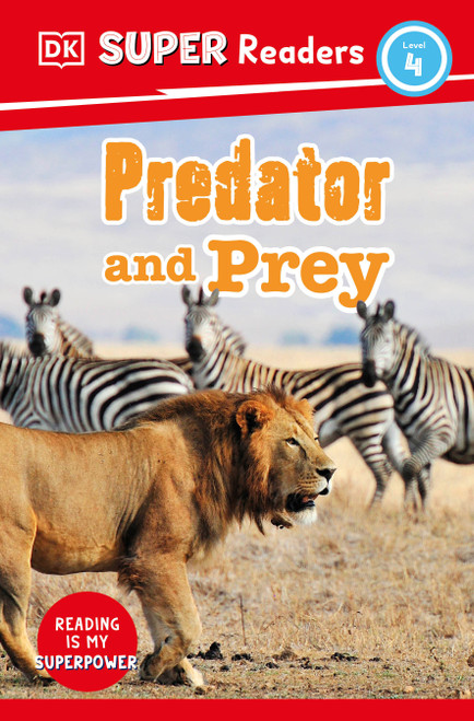 DK Super Readers Level 4 Predator and Prey - 9780744074413 by DK, 9780744074413