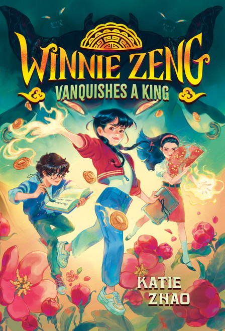 Winnie Zeng Vanquishes a King - 9780593426647 by Katie Zhao, 9780593426647
