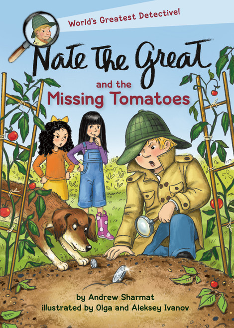 Nate the Great and the Missing Tomatoes - 9780593180907 by Andrew Sharmat, Olga Ivanov, Aleksey Ivanov, 9780593180907
