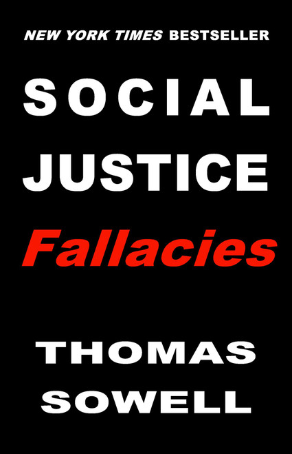 Social Justice Fallacies by Thomas Sowell, 9781541603929