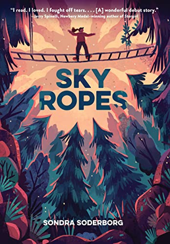 Sky Ropes by Sondra Soderborg, 9781797215648