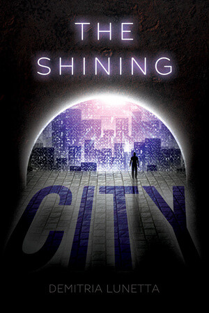 The Shining City (Malcolm Walker, Book 2) - 9781978596443 by Demitria Lunetta, 9781978596443