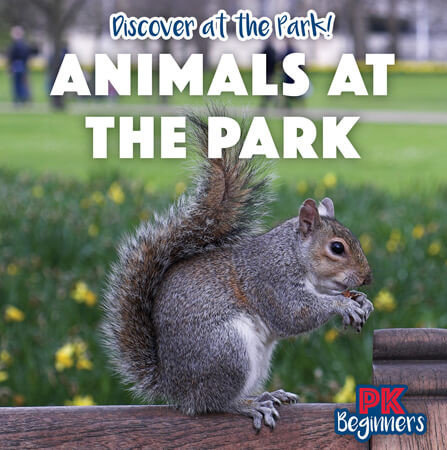 Animals at the Park - 9781538388877 by Ursula Pang, 9781538388877