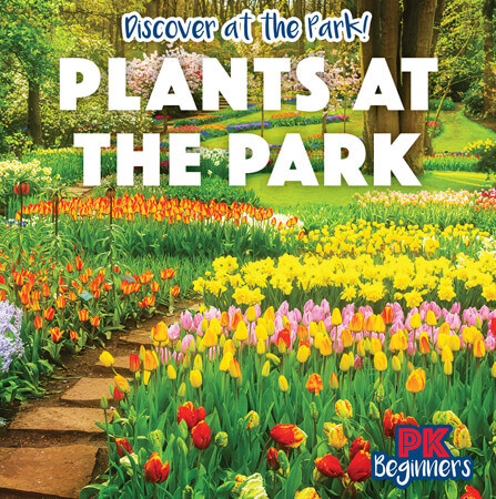 Plants at the Park - 9781538389034 by Ursula Pang, 9781538389034