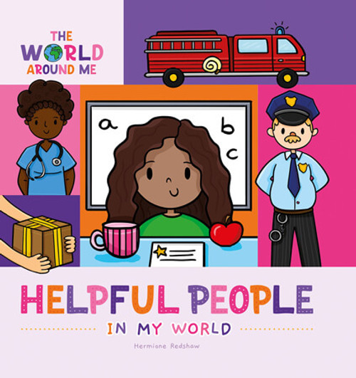 Helpful People in My World by Hermione Redshaw, 9781534543300