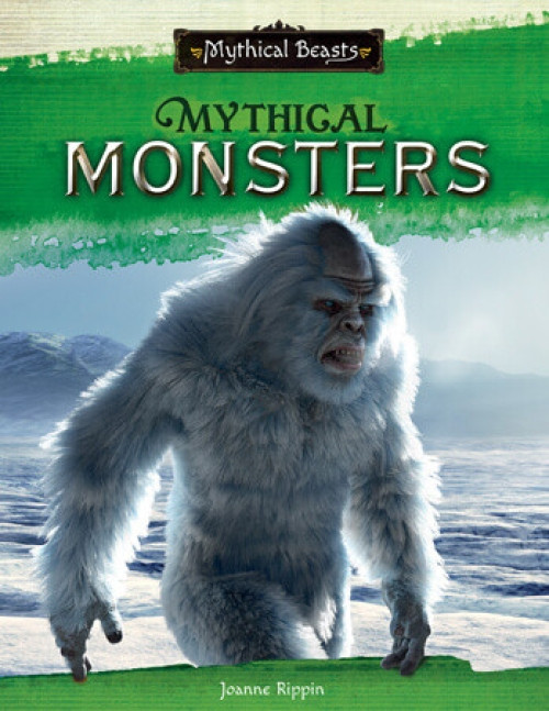 Mythical Monsters by Joanne Rippin, 9781502667274