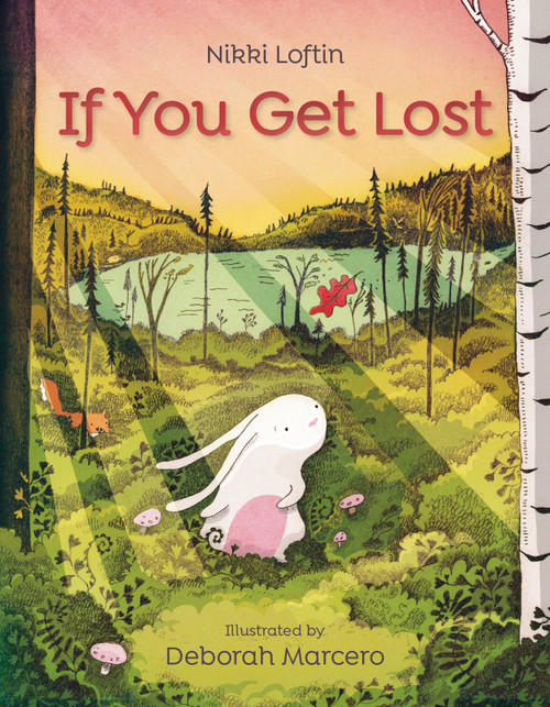If You Get Lost by Nikki Loftin, Deborah Marcero, 9780593375310