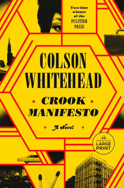 Crook Manifesto (A Novel) - 9780593744260 by Colson Whitehead, 9780593744260