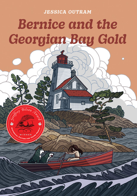 Bernice and the Georgian Bay Gold by Jessica Outram, 9781772603187