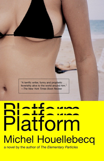 Platform by Michel Houellebecq, 9781400030262